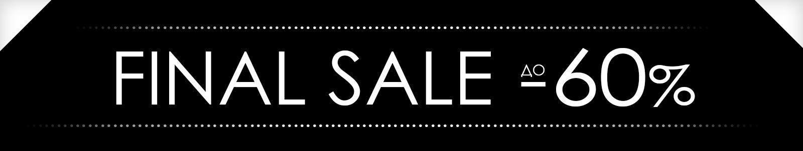 FINAL SALE ДО -60%